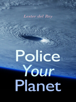 cover image of Police Your Planet
